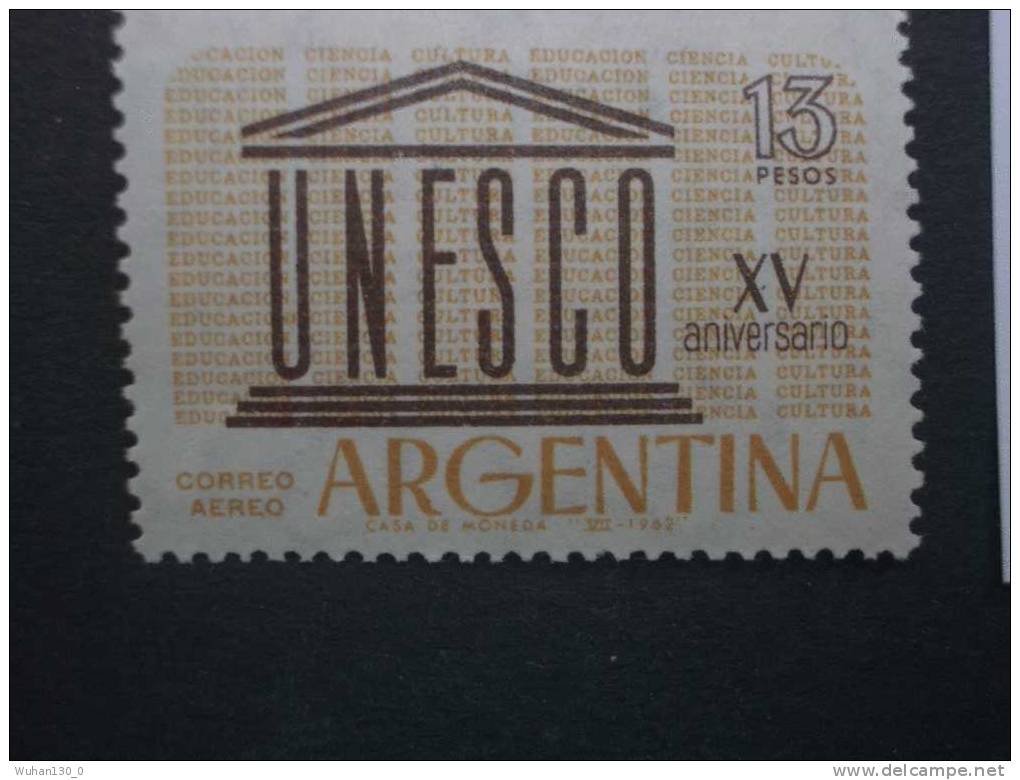 ARGENTINE  Aérien   *  *  De  1962   "  15 Ans De L' U.N.E.S.C.O    "   1  Val - Posta Aerea