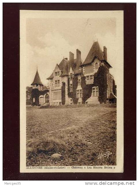 Allonnes Chateau Les Hautes Belles édit.henry N° R 1215  Belle Carte - Allonnes