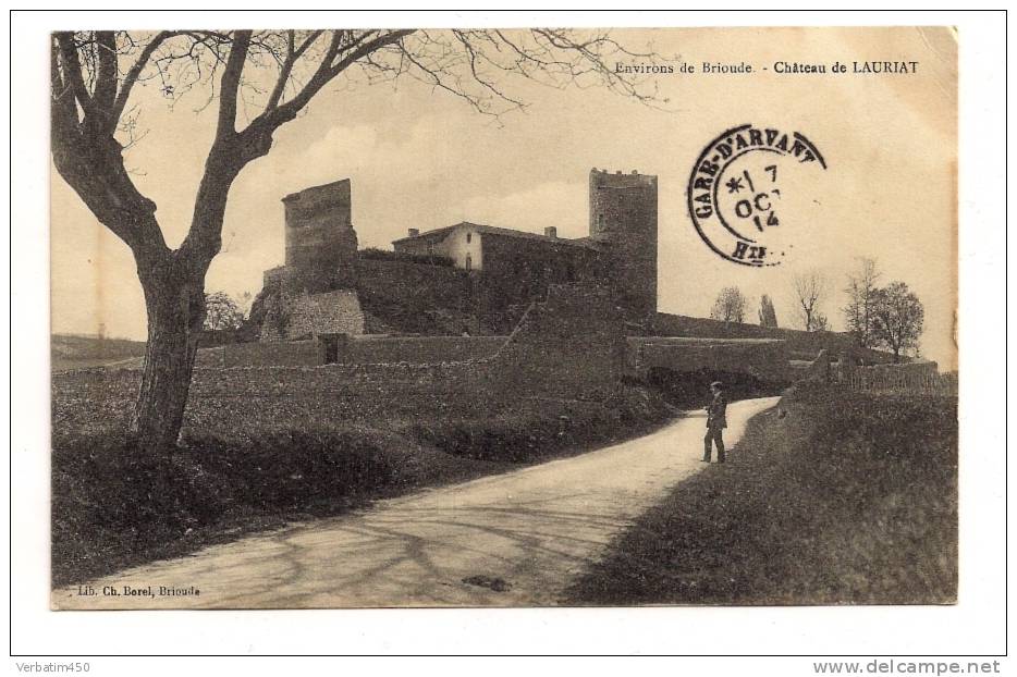 43..ENVIRONS DE BRIOUDE..CHATEAU DE LAURIAR..1914 - Brioude