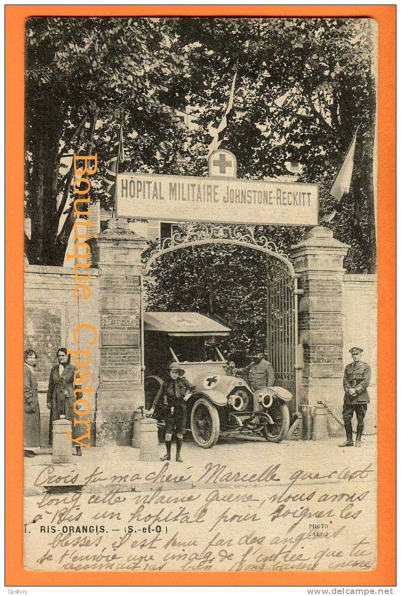 91 - RIS ORANGIS - Hopital Militaire Johnstone Reckitt - Voiture Ambulance Infirmière - Militaria Guerre 1914-1918 - Ris Orangis