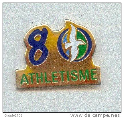 Superbe Pin´s Athletisme Département 80 (Somme) - Athletics