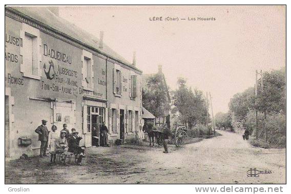 LERE (CHER) LES HOUARDS (AUBERGE DAGUENEAU ET ANIMATION) - Lere