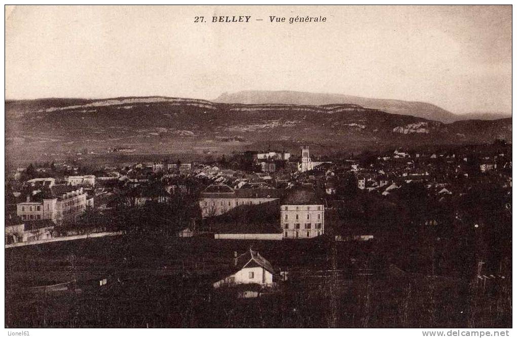BELLEY : (01) Vue Générale - Belley