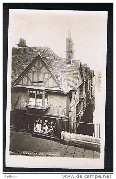 Early Real Photo Postcard The Weavers Canterbury Kent - Ref 371 - Canterbury