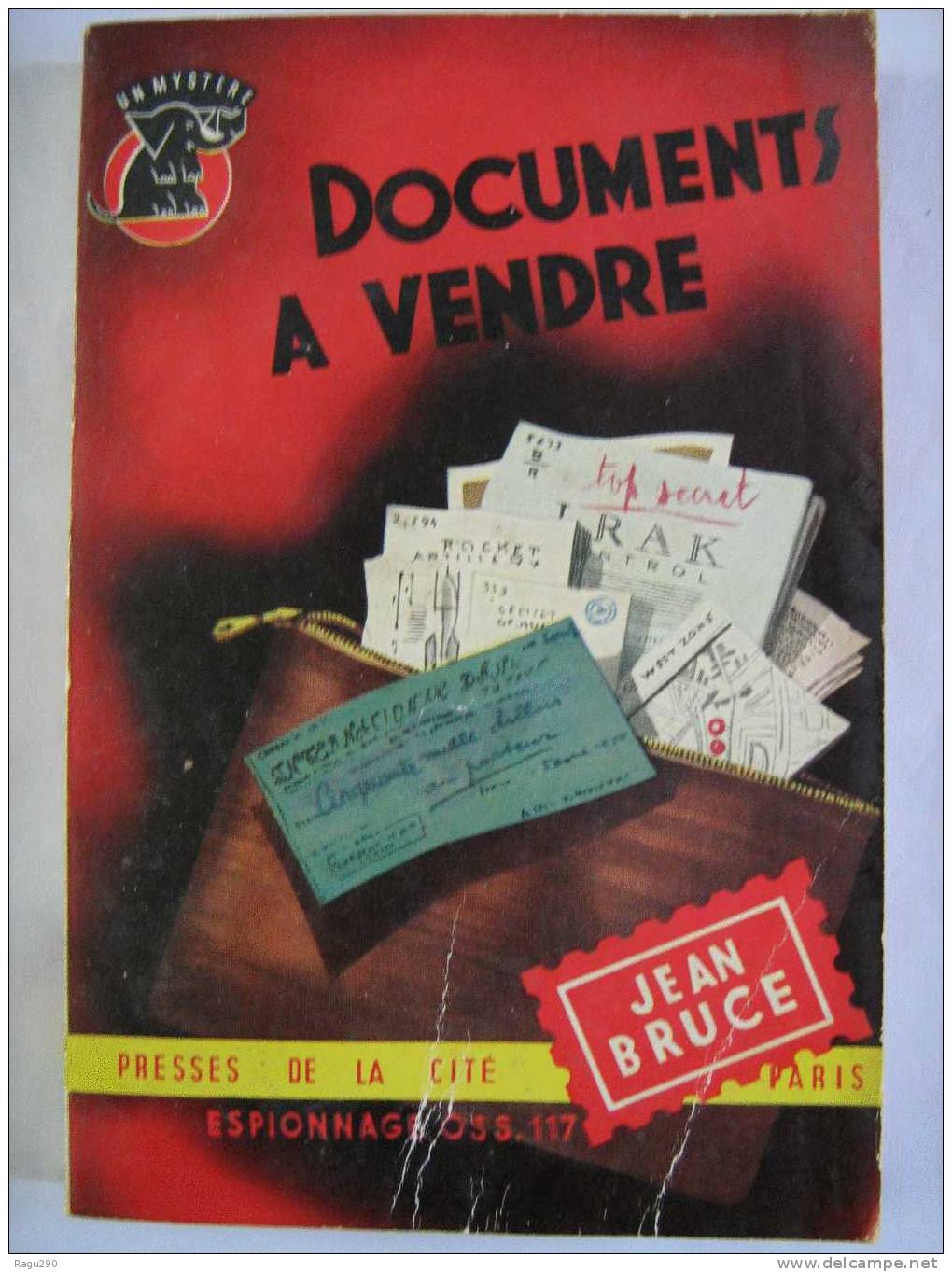 MYSTERE N° 232 DOCUMENTS A VENDRE  Par JEAN BRUCE     T.B. E. - Presses De La Cité