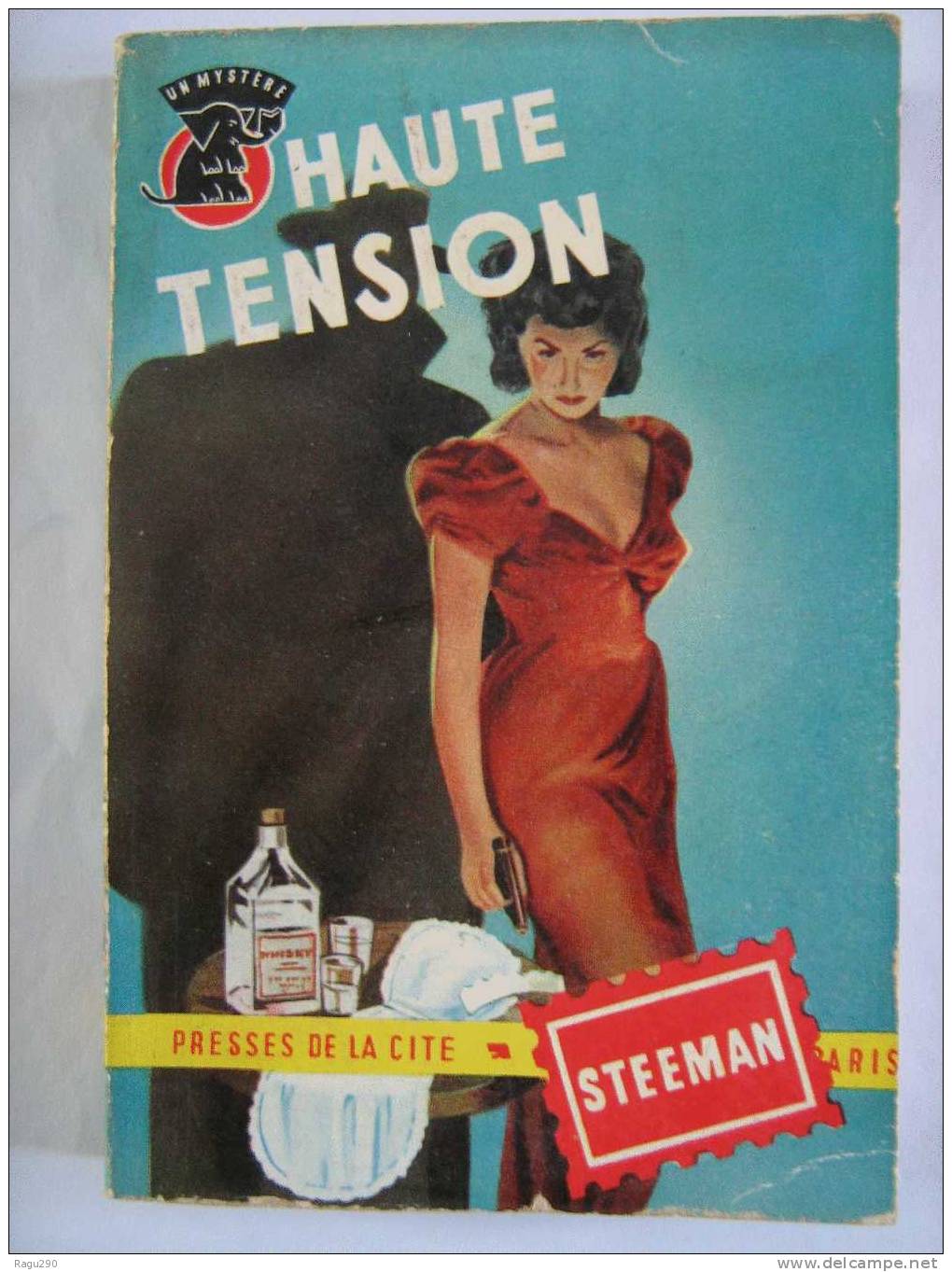 MYSTERE N° 156  HAUTE TENSION   Par  STEEMAN     T.B. E. - Presses De La Cité