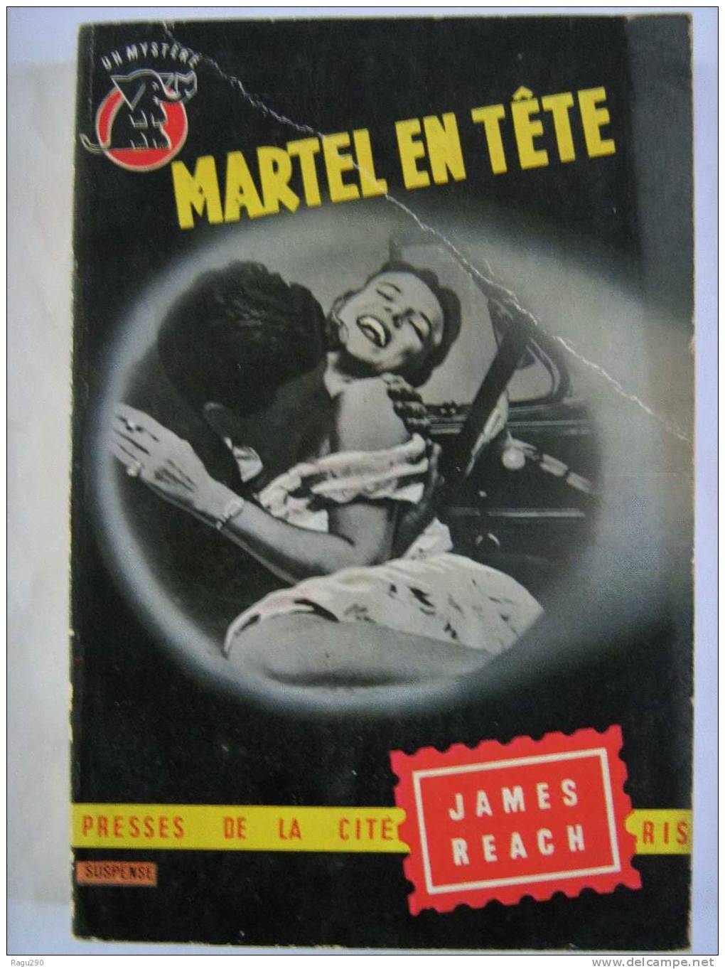 MYSTERE N° 182  MARTEL EN TETE     Par JAMES REACH    B. E. - Presses De La Cité