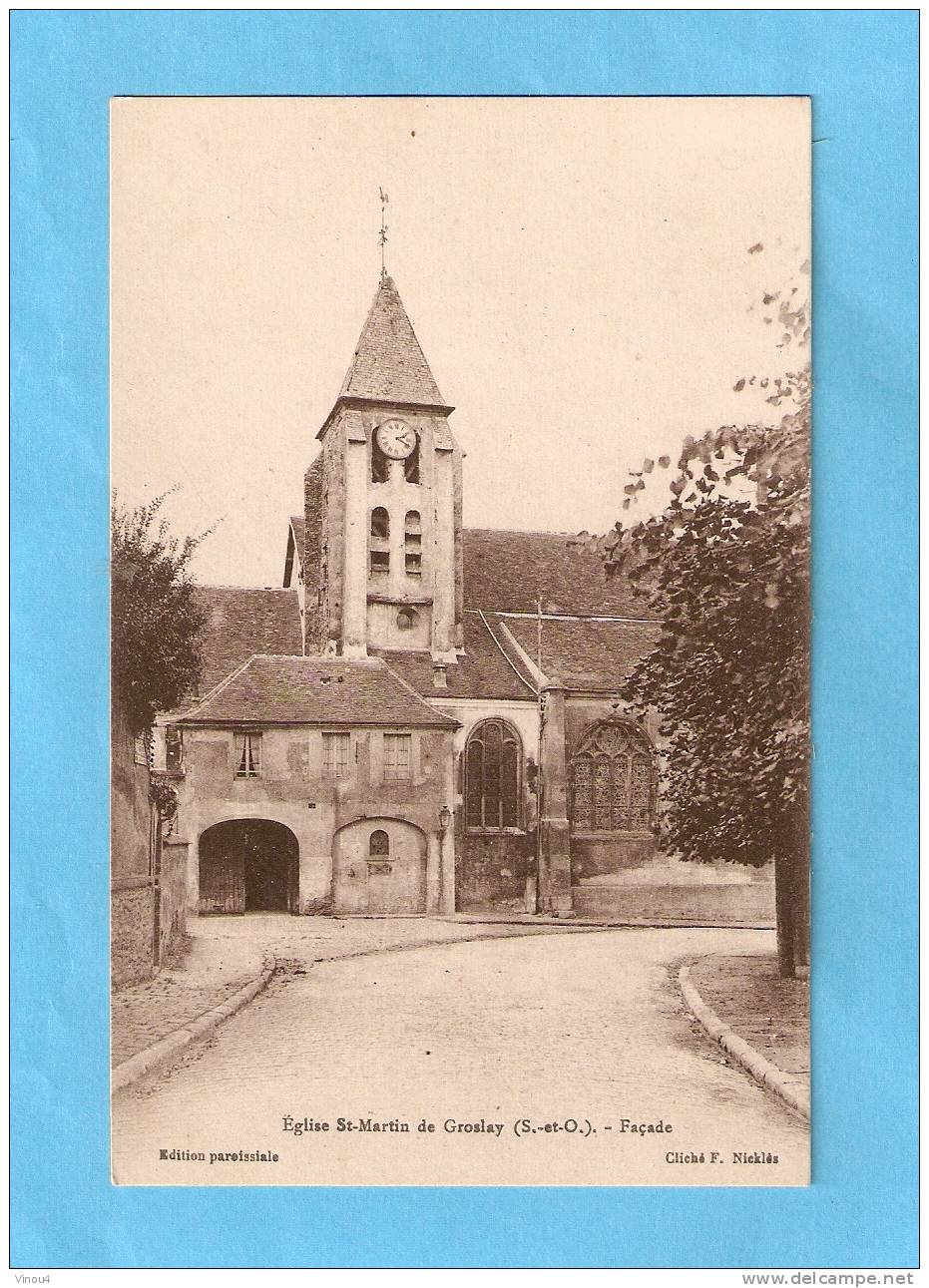 CPA - Groslay - Eglise St Martin De Groslay - Façade-coq Sur Clocher - 95- Val D'Oise - Groslay