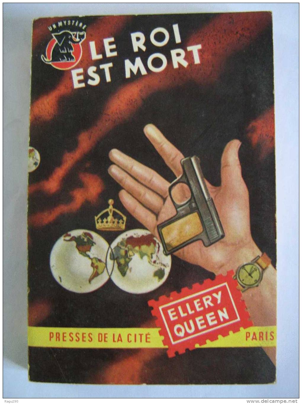 MYSTERE N° 132   LE ROI EST MORT    Par   ELLERY  QUEEN    T.B. E. - Presses De La Cité