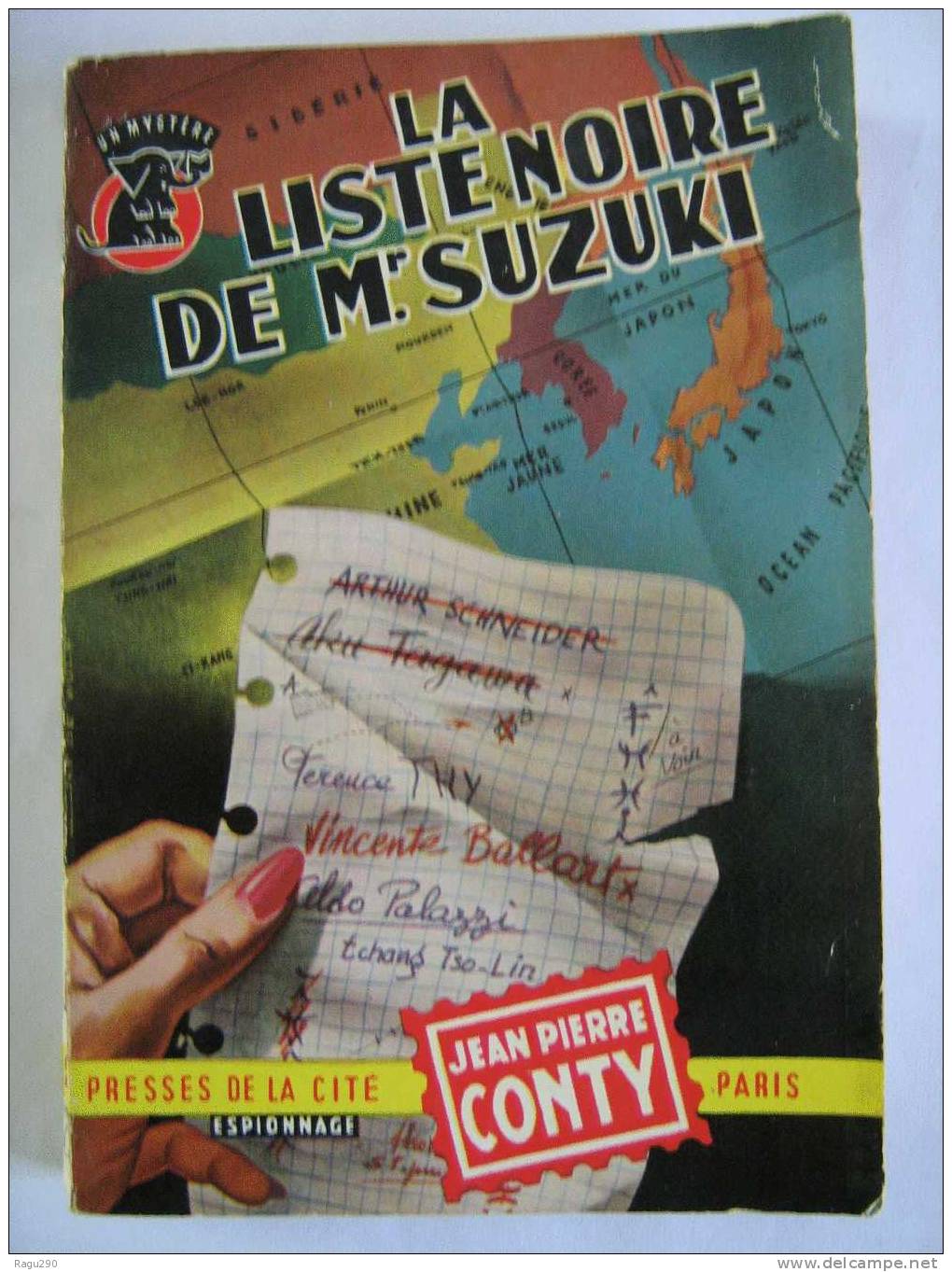 MYSTERE N°  217 LA LISTE NOIRE DE  MR  SUZUKI       Par  JEAN PIERRE CONTY    T.B. E. - Presses De La Cité