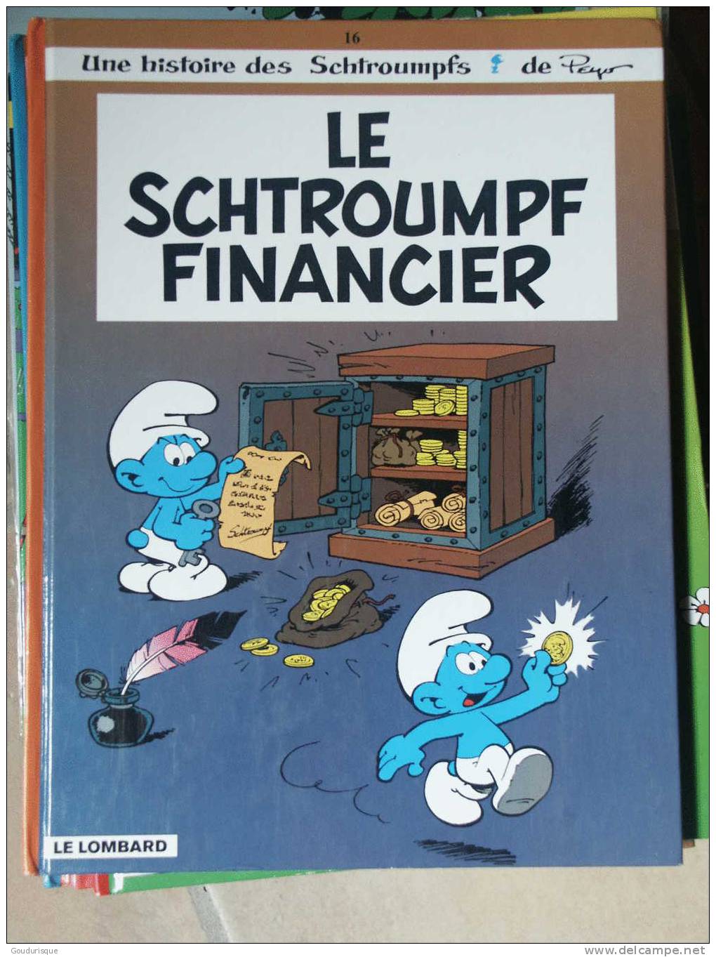 LE SCHTROUMPF FINANCIER  PEYO - Schtroumpfs, Les