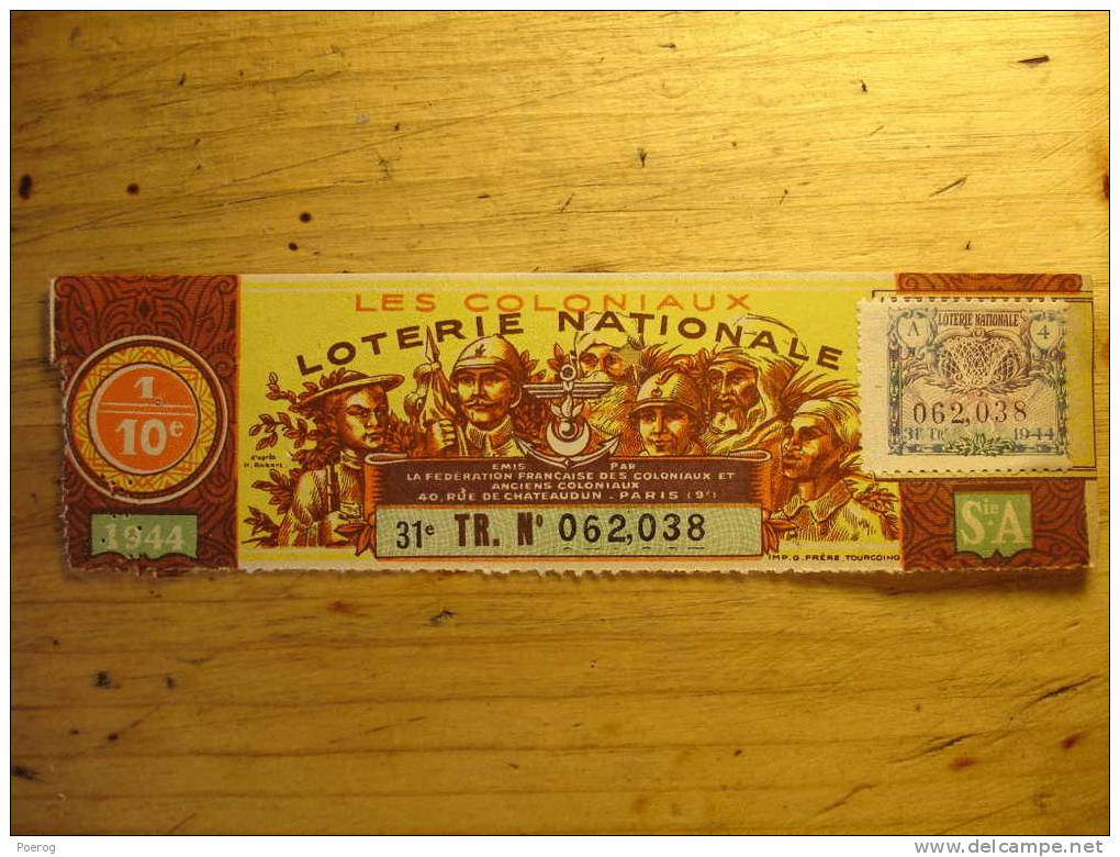 ANCIEN BILLET DE LOTERIE DE 1944 - LES COLONIAUX - Avec Son Timbre - H. Robert - Tourcoing - Lottery Tickets