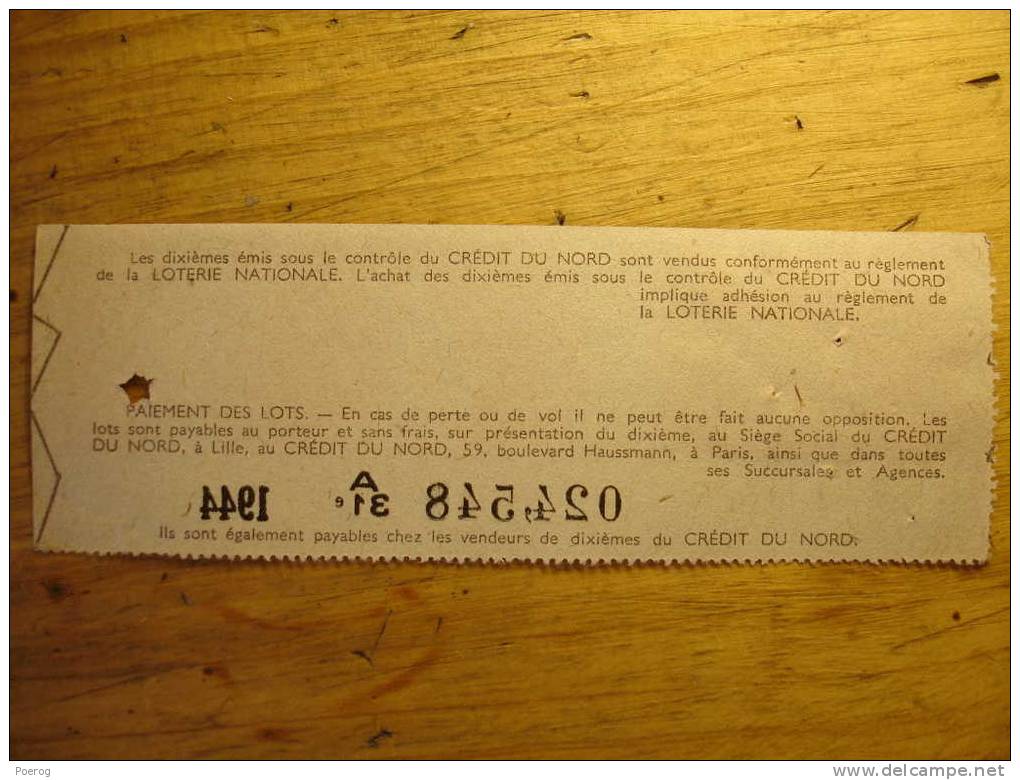 ANCIEN BILLET DE LOTERIE DE 1944 - DIXIEME PETIT QUINQUIN - Lottery Tickets