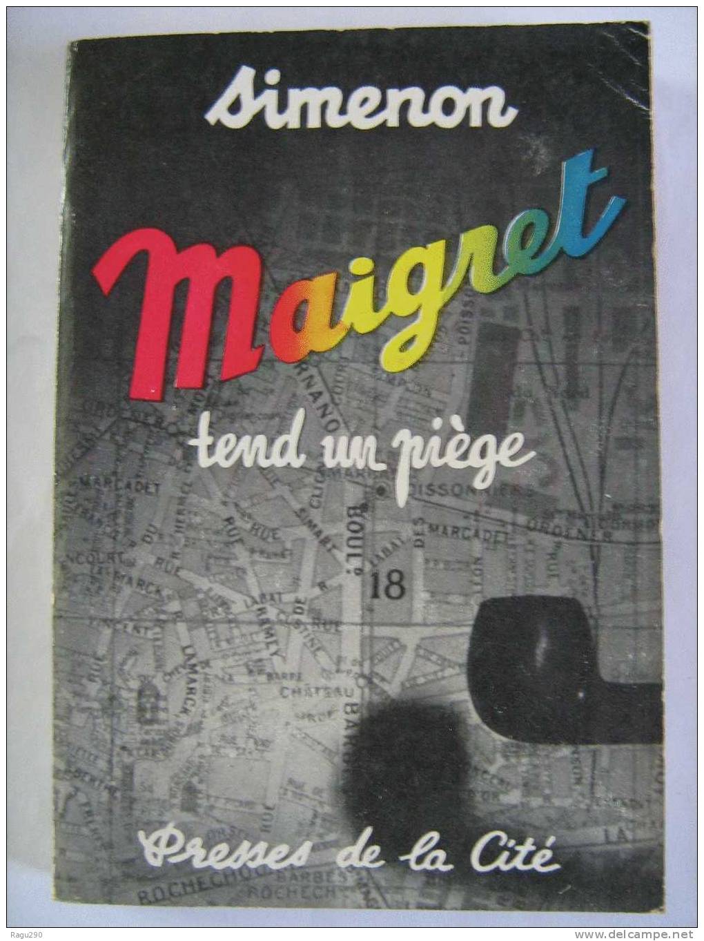 MAIGRET  TEND UN PIEGE    Par  G.  SIMENON    B. E. - Presses De La Cité