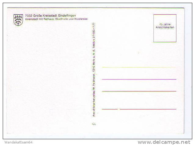 AK 7032 Große Kreisstadt SINDELFINGEN Innenstadt Rathaus Stadthalle Klostersee 45 Jahre Ansichtskartenverlag Feldmann - Sindelfingen