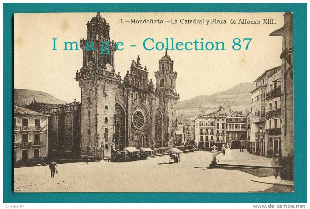 ESPAGNE - GALICIA - LUGO - MONDONEDO - CATEDRAL Y PLAZA De ALPHONSO XIII - Lugo