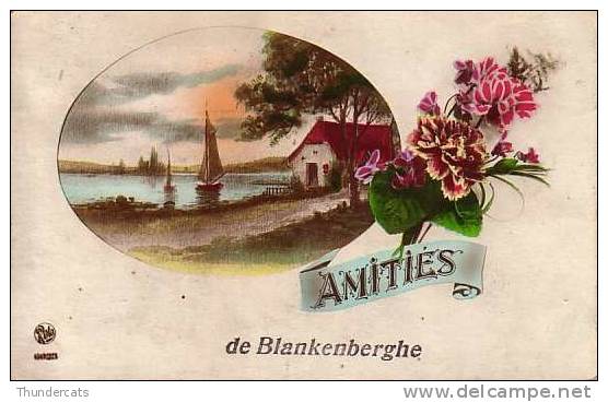 BLANKENBERGHE BLANKENBERGE AMITIES - Blankenberge