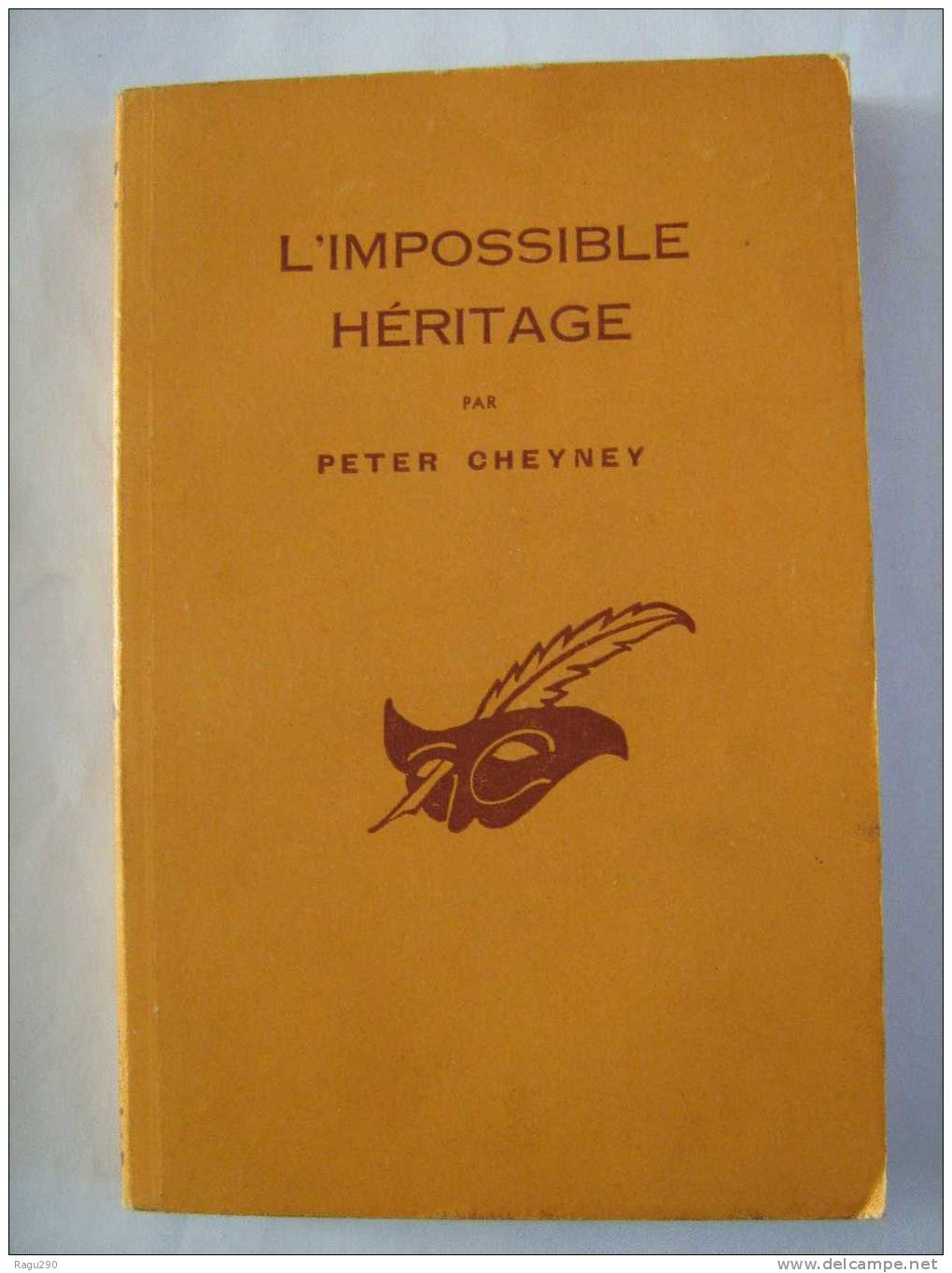 L´  IMPOSSIBLE HERITAGE  Par  PETER CHEYNEY Broché 1951  B. E. - Le Masque