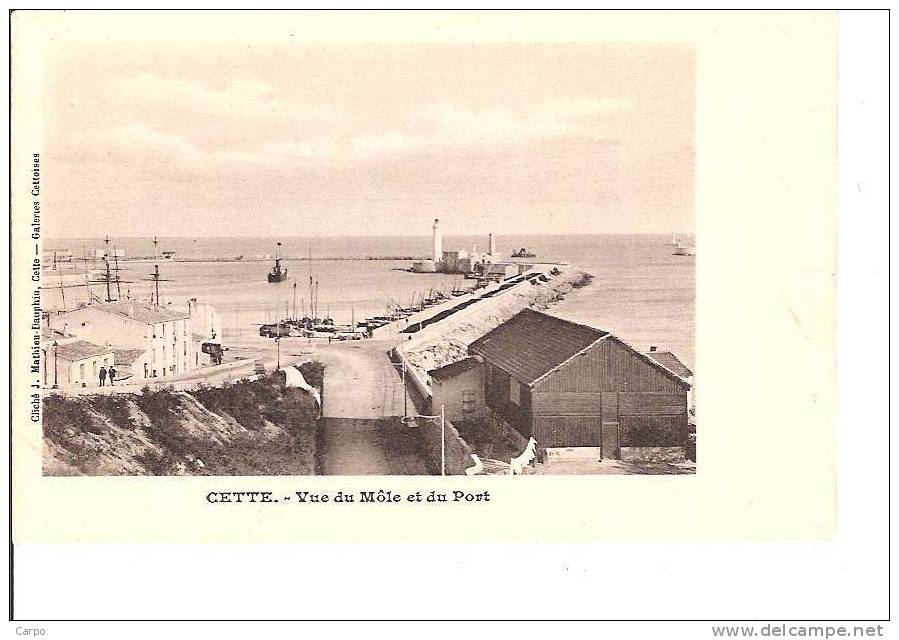 SÈTE - CETTE. - Vue Du Môle Et Du Port. - Sete (Cette)