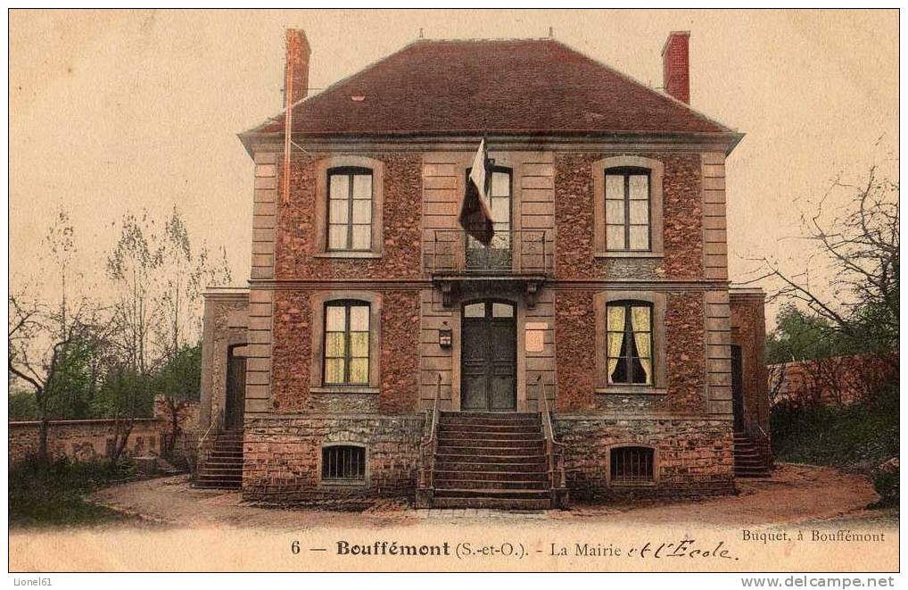 BOUFFEMONT : (95) La Mairie Et L´Ecole (en Manuscrit) - Bouffémont