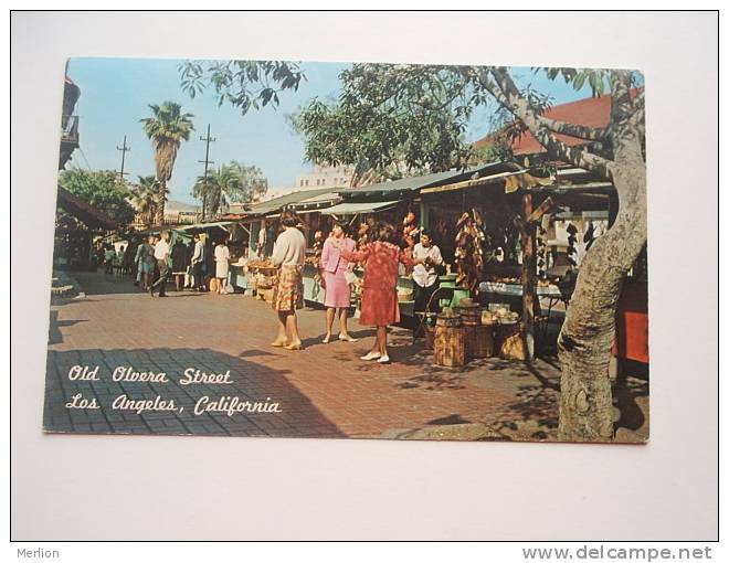 US- California -Los Angeles - Old Olvera Street Cca 1960's  VF     D51517 - Los Angeles