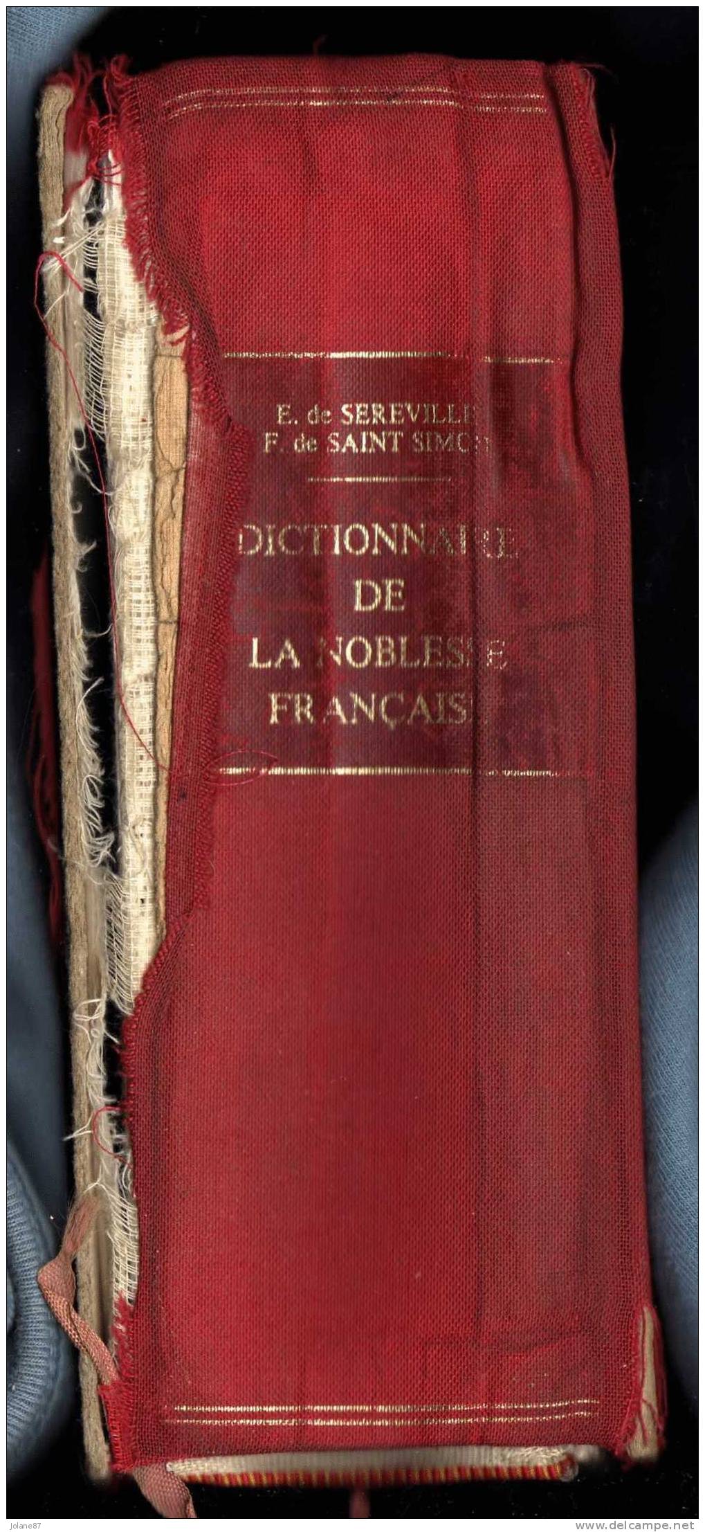 DICTIONNAIRE DE LA NOBLESSE FRANCAISE   -   SEREVILLE/SAINT SIMON - Woordenboeken