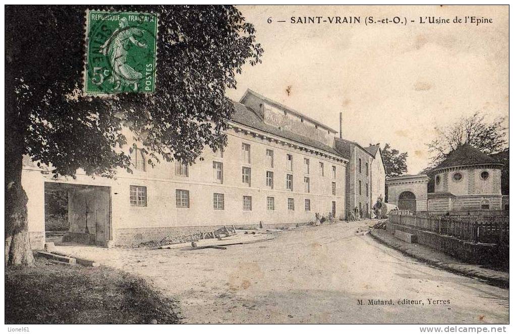 SAINT VRAIN  : (91) L'Usine De L'Epine - Saint Vrain