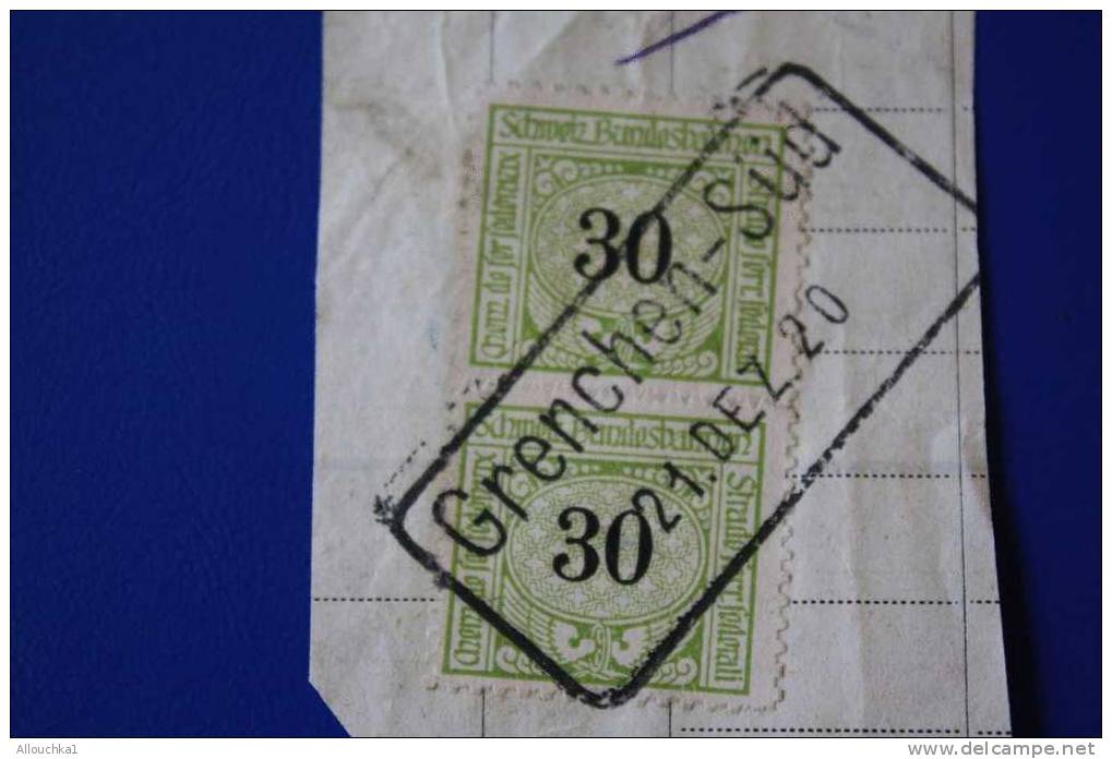 1920-FISCAL SUR FRAGMENT- TIMBRES FISCAUX-DES CHEMINS DE FER FEDERAUX :SUISSE-SCHWEIZ BUNDESBAHNEN-STRADO FERR. FEDERAL - Ferrovie