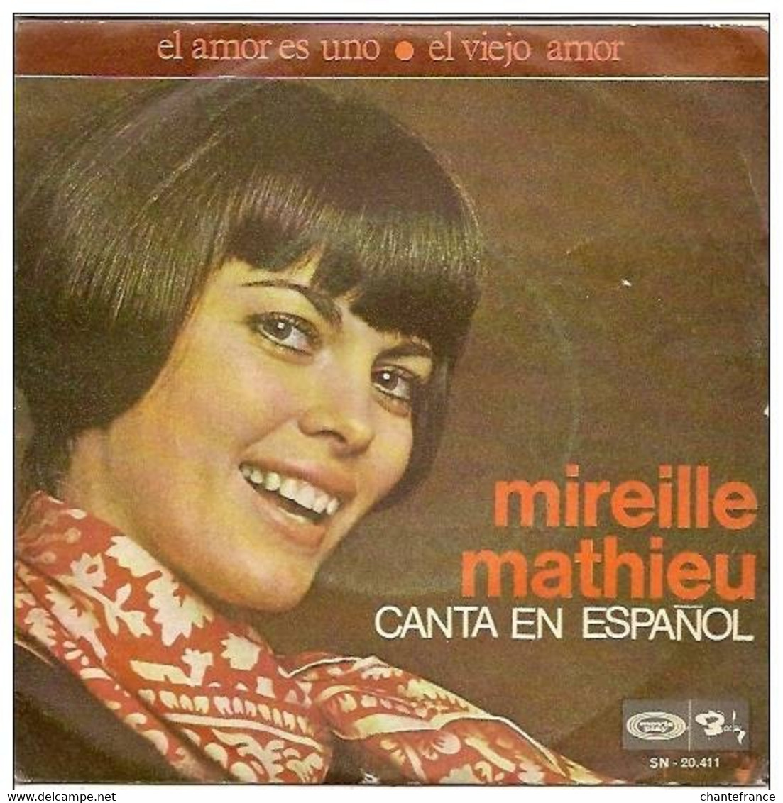 Mireille Mathieu 45t. SP ESPAGNE *el Amor Es Uno* - Sonstige - Franz. Chansons