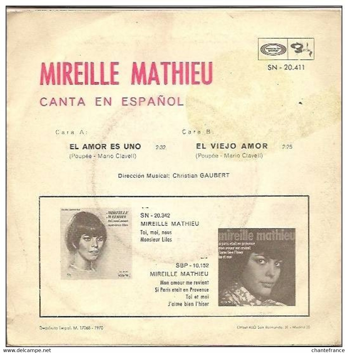 Mireille Mathieu 45t. SP ESPAGNE *el Amor Es Uno* - Sonstige - Franz. Chansons