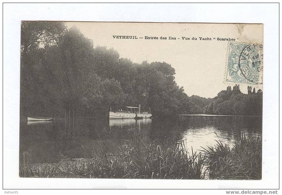 VETHEUIL - Entrée Des Iles - Vue Du Tacht "Scarabée" - Vetheuil