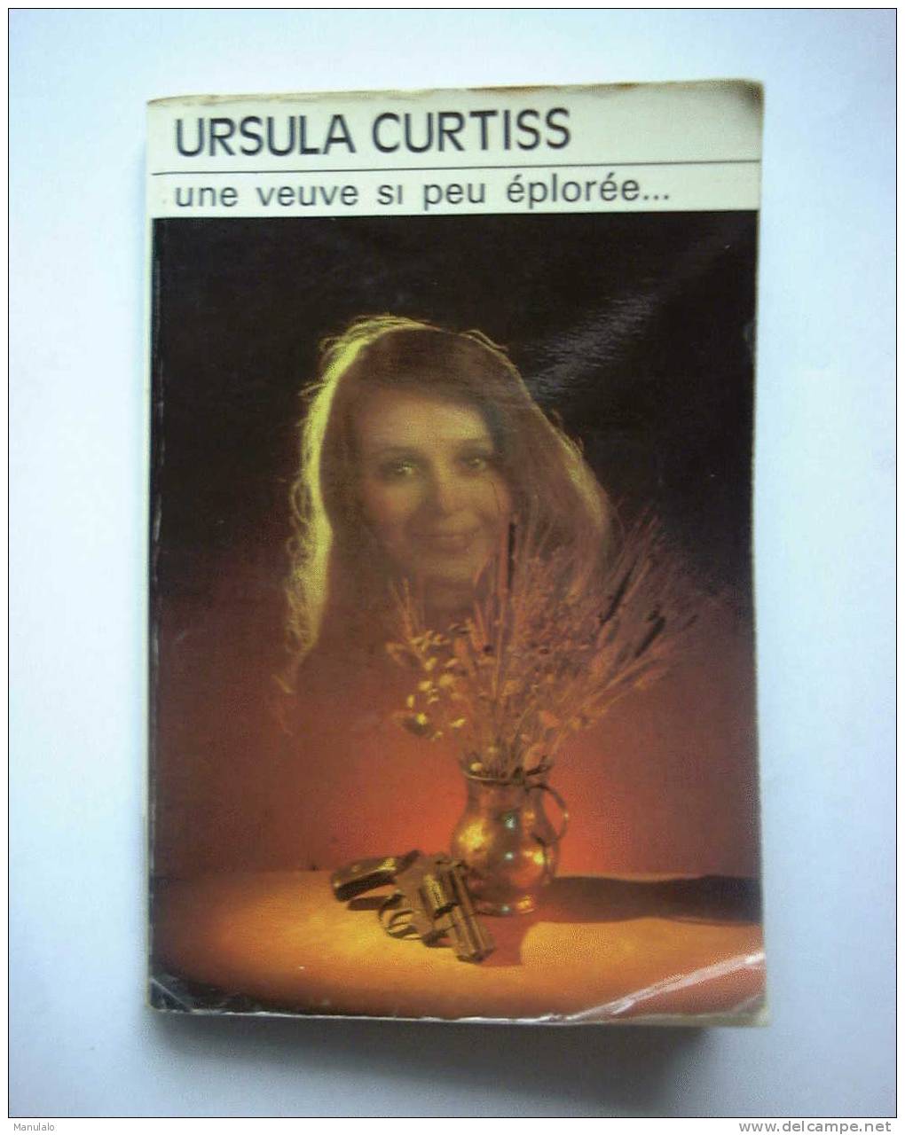 Livre Club Des Masques De Ursula Curtiss  " Une Veuve Si Peu éplorée... " Année 1976 N°280 - Le Masque