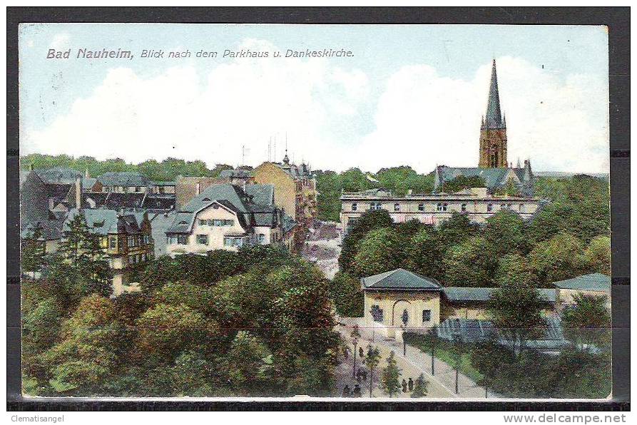 SELTEN!! BAD NAUHEIM * BLICK NACH DEM PARKHAUS UND DER DANKESKIRCHE * 1911  *!! - Bad Nauheim