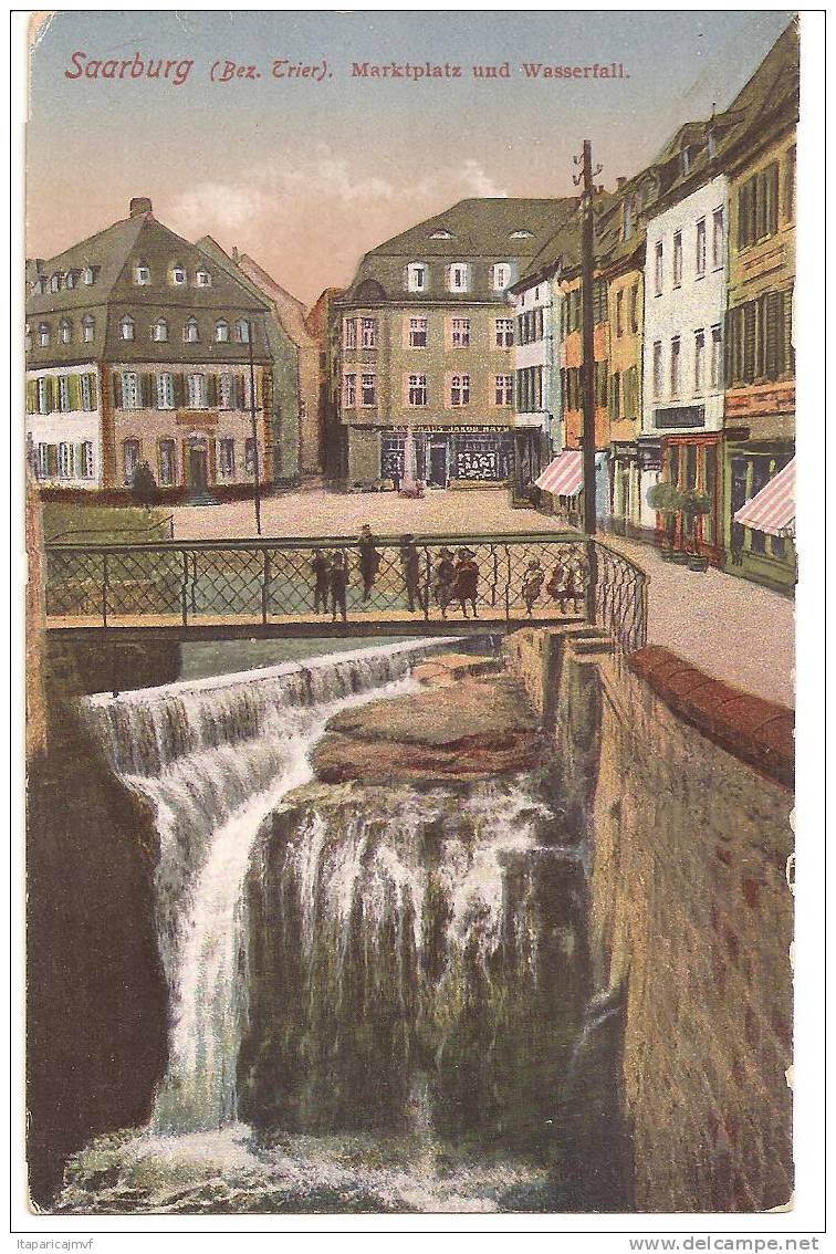 Carte Postale  :  Allemagne  : SAARBURG   Markiplatz  Und  Wasserfall - Saarburg