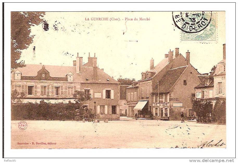 LA GUERCHE - Place Du Marché - La Guerche Sur L'Aubois