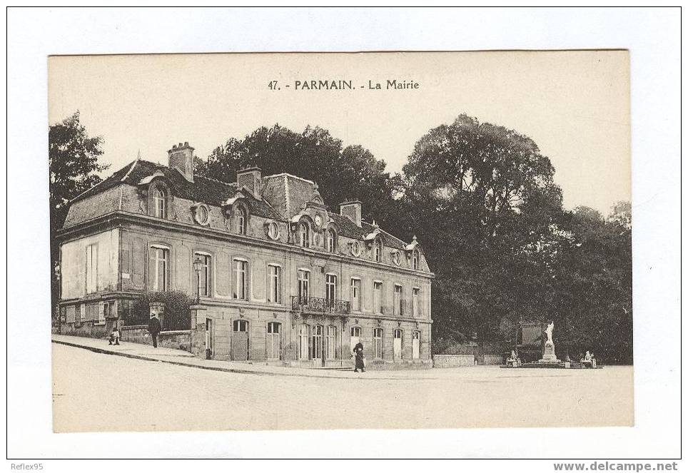 PARMAIN - La Mairie - Parmain