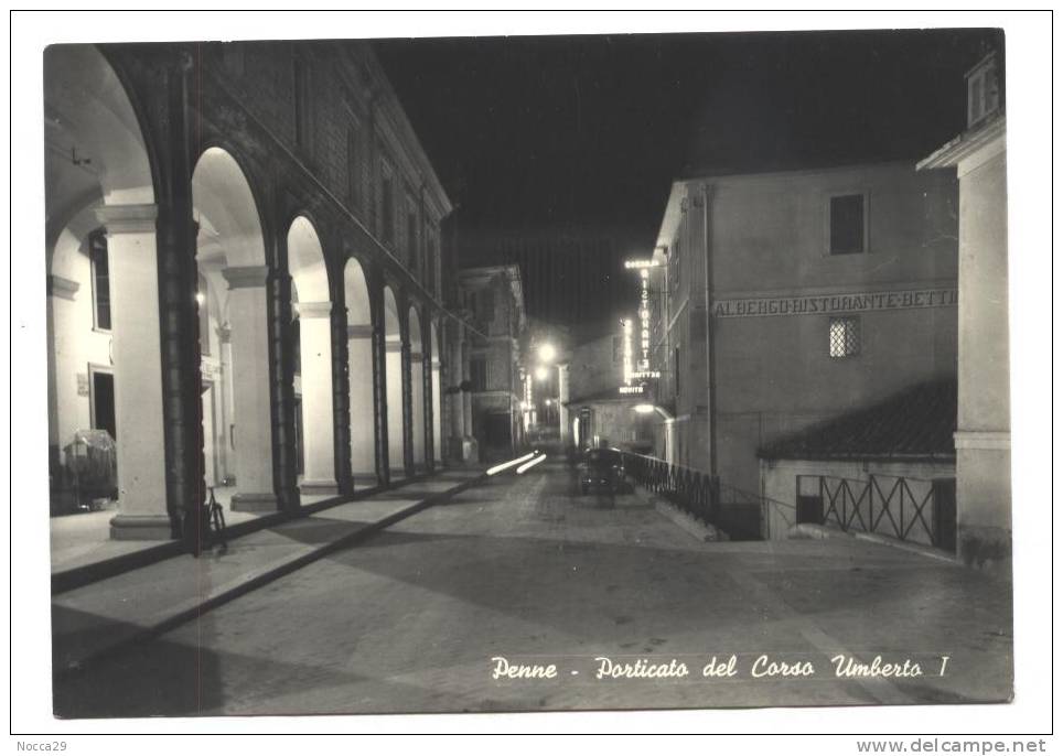 PENNE (PESCARA) 1959  PORTICATO DI CORSO UMBERTO 1°  ALBERGO BETTINA - Pescara
