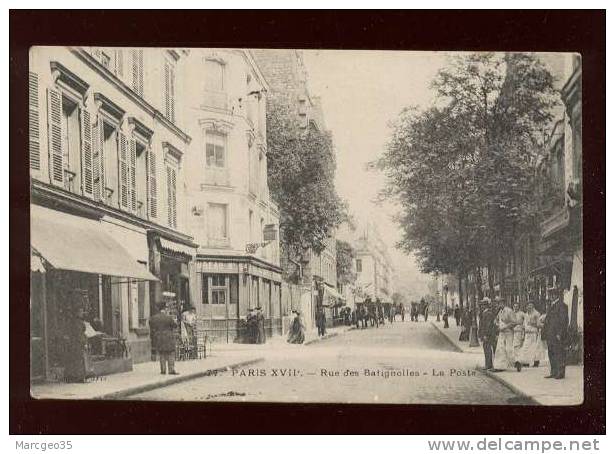 Paris Rue Des Batignoles La Poste édit.cadot N° 77 Animée Poste Bureau N° 54  Belle Carte - Distretto: 17