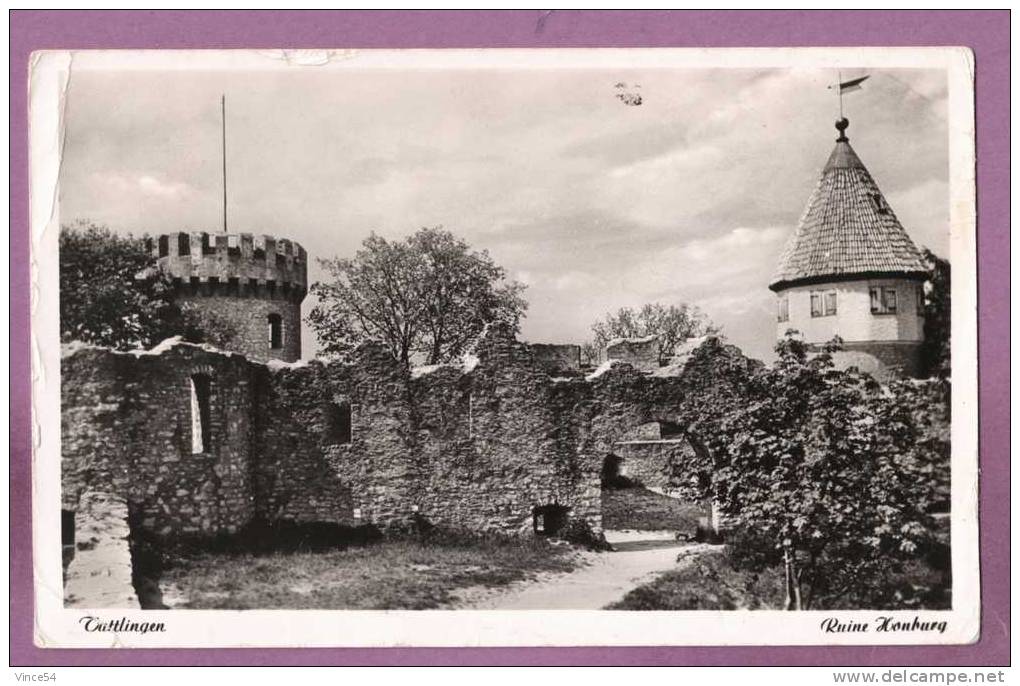 TUTTLINGEN -  Ruine Honburg. Gelauft 1954. 2 Scans - Tuttlingen