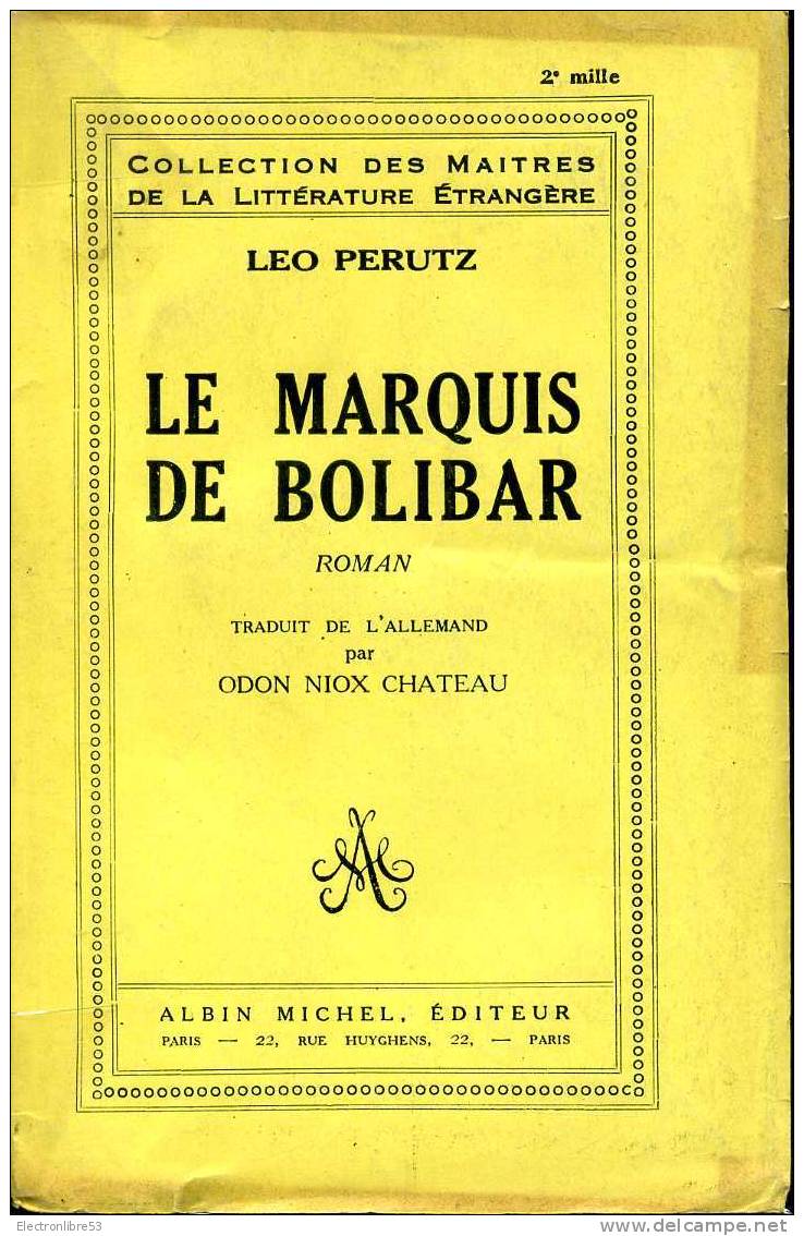 Perutz Le Marquis De Bolibar  Albin - Fantásticos