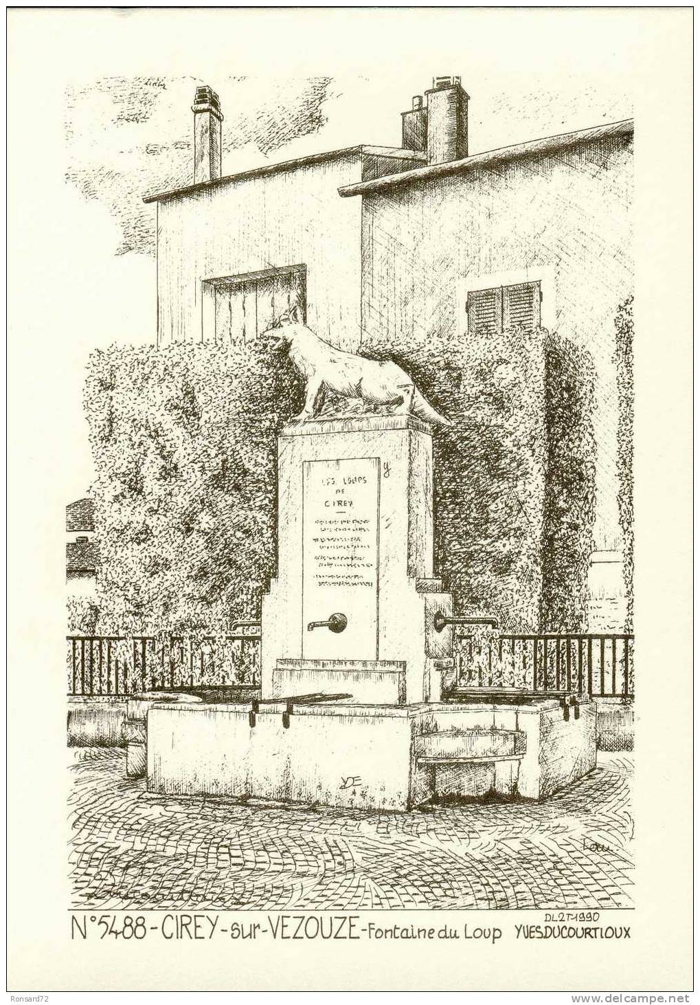 54 CIREY-sur-VEZOUZE - Fontaine Du Loup  - Illustration Yves Ducourtioux - Cirey Sur Vezouze