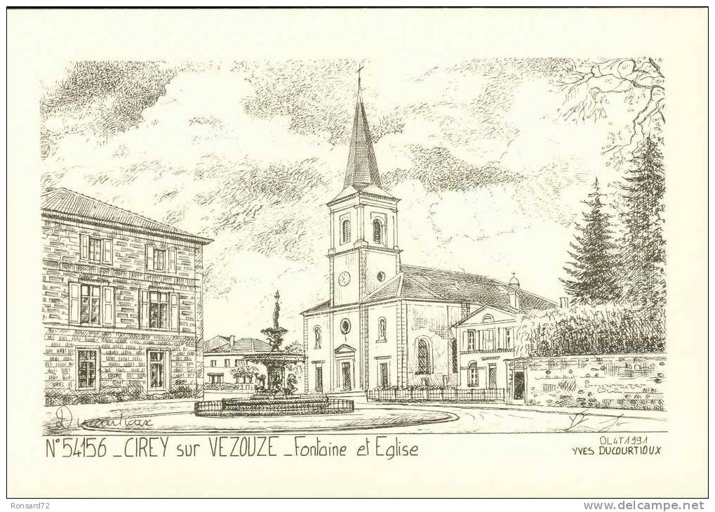 54 CIREY-sur-VEZOUZE - Fontaine Et Eglise  - Illustration Yves Ducourtioux - Cirey Sur Vezouze