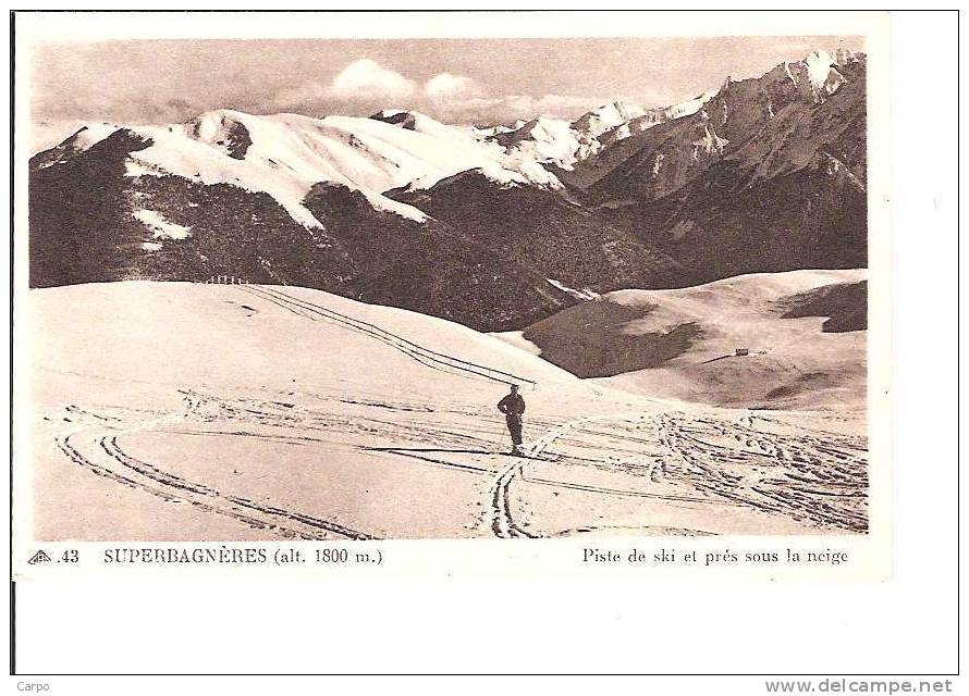 LUCHON-SUPERBAGNERES. - Piste De Ski Et Prés Sous La Neige. - Superbagneres