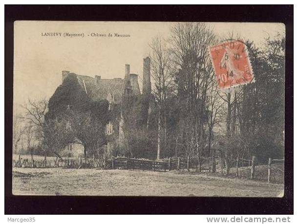 Landivy Chateau De Mausson édit.E.R.  Belle Carte - Landivy