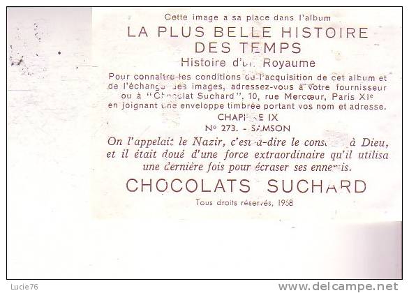 IMAGES  -  CHOCOLATS  SUCHARD  -  La Plus Belle Histoire Des Temps - Histoire D´un Royaume -  N° 273 - SAMSOM - Suchard