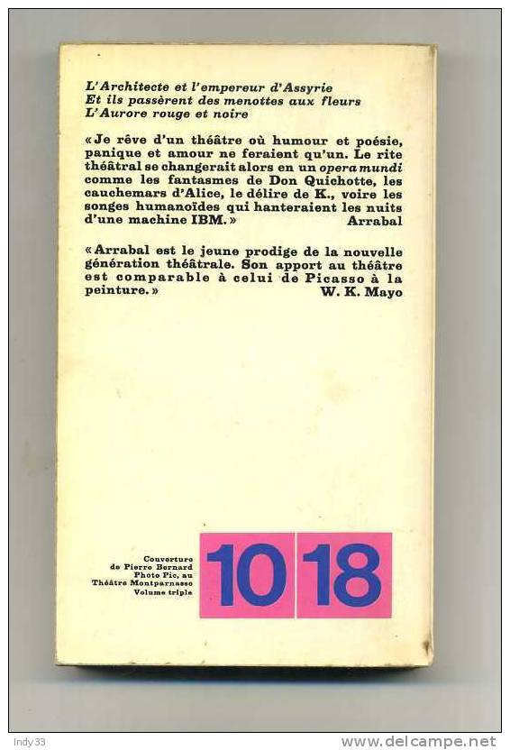 - L´ARCHITECTE ET L´EMPEREUR D´ASSYRIE . PAR ARRABAL . COLL. 10/18  N° 634    1974 - Autores Franceses