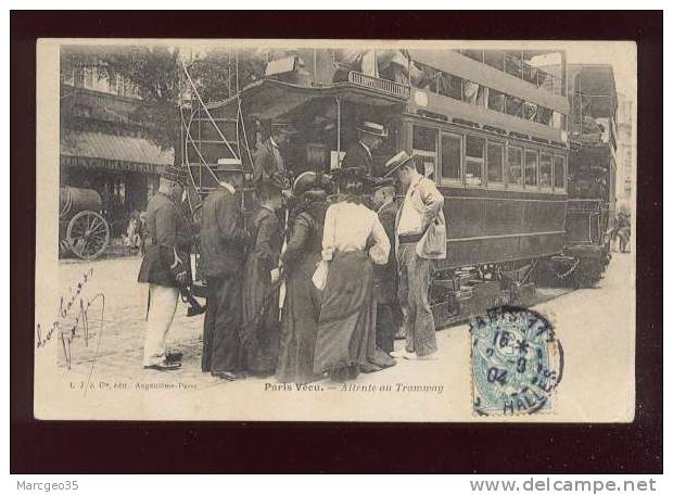 Paris Vécu Attente Au Tramway édit.L.J. & Cie Sans N° (97) Animée Belle Carte - Trasporto Pubblico Stradale