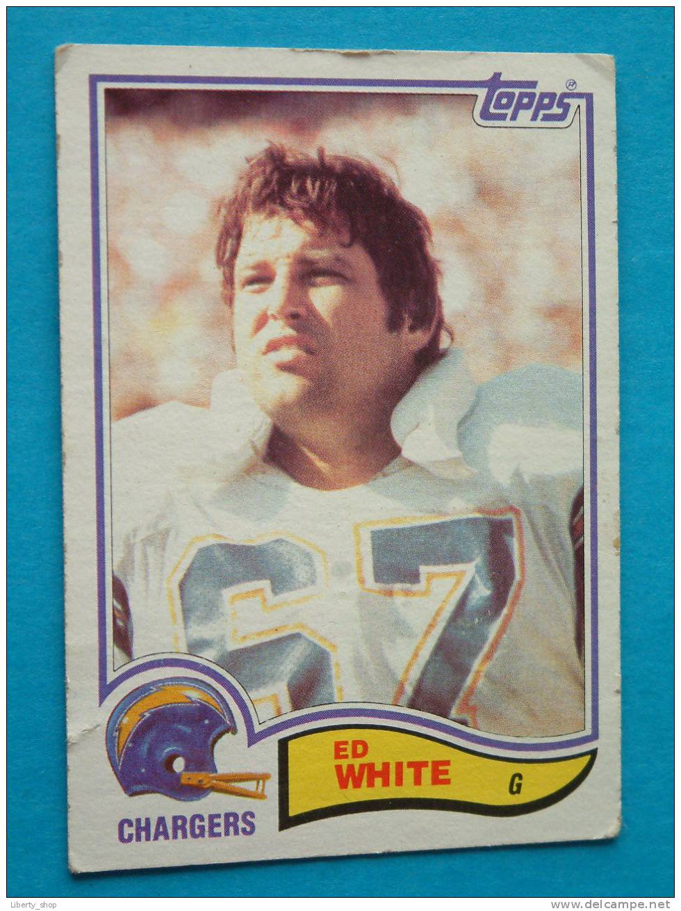 ED WHITE / CHARGERS G ( 239 ) ! - 1980-1989