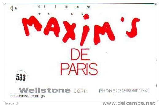 Télécarte Japan  France Related (533) MAXIM´S DE PARIS  WELLSTONE * French Related  *  Frankreich Verbunden PARIS 110-45 - Reclame