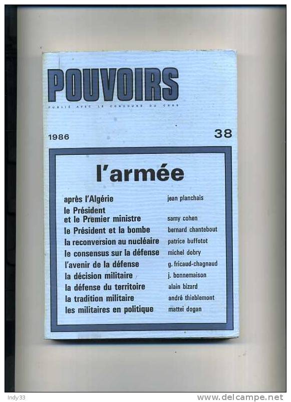 - L´ARMEE . REVUE POUVOIRS (cnrs)1986 N°38  EDIT. PUF - Frans